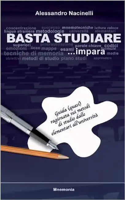Basta Studiare by Nacinelli, Alessandro
