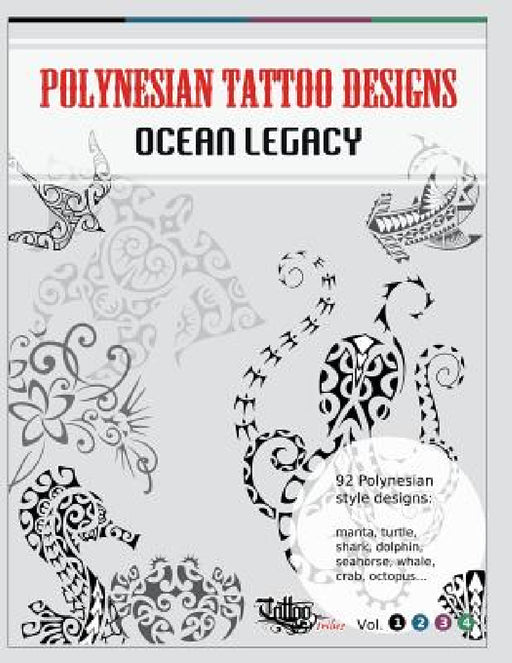 Polynesian Tattoo Designs: Ocean Legacy by Roberto Gemori