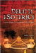 Delitti esoterici: La prima indagine del Commissario Caterina Ruggeri by Vignaroli, Stefano