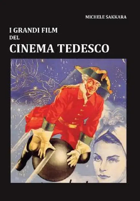 I grandi film del cinema tedesco by Michele Sakkara