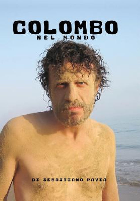 Colombo nel mondo by Sebastiano Pavia