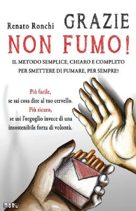 Grazie non fumo by Renato Ronchi