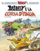 ASTERIX E LA CORSA DITALIA by RENE GOSCINNY