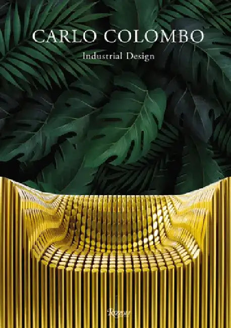 Carlo Colombo Industrial Design by Maria Vittoria Capitanucci