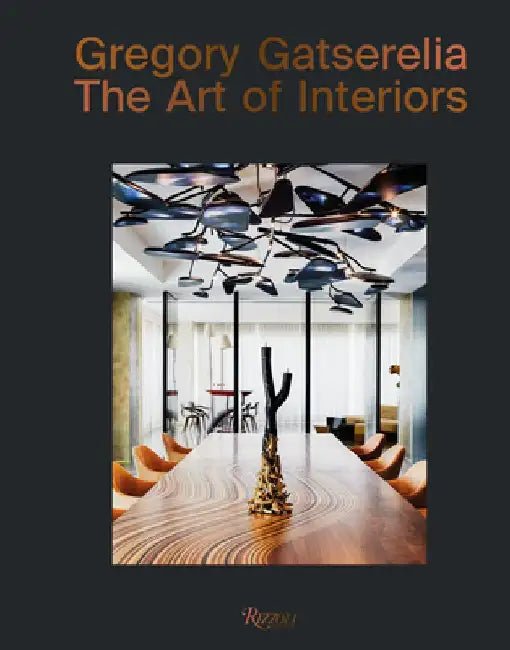 Gregory Gatserelia: The Art of Interiors by Federica Sala