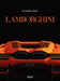 Lamborghini by Antonio Ghini