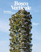 Bosco Verticale: Morphology of a Vertical Forest by Stefano Boeri Architetti
