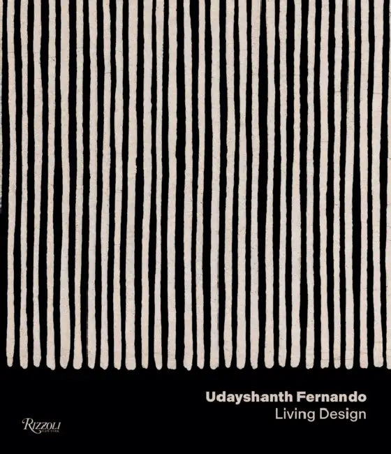 Udayshanth Fernando: Living Design by Sonal Singh, Bandana Tewari, Sean Anderson