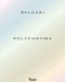Bvlgari Polychroma by Kassia St Clair