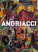 Andriacci (Spanish): Una Vida de Arte Y Color by Blanca Gonzàlez Rosas