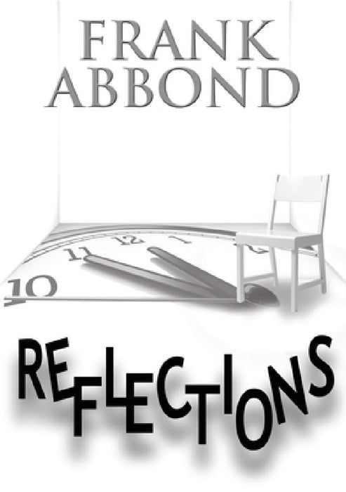 Reflections by Frank Abbond