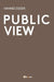 Public view by Hannes Egger