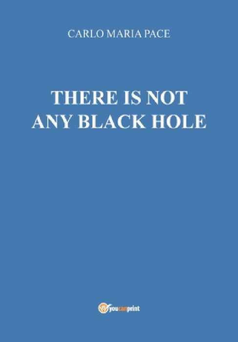 There is not any black hole by Carlo Maria Pace