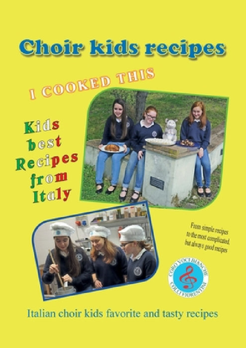 Choir kids recipes by Fernando Guerrieri