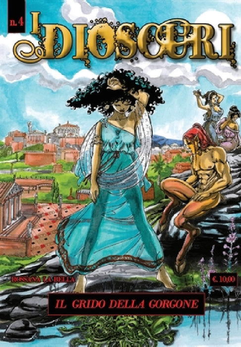 I DIOSCURI n.4 - Il grido della Gorgone by Rossana La Bella