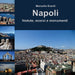 Napoli Vedute, scorci e monumenti by Marcello Erardi