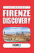 Firenze Discovery: Guida Turistica by Luca Gambirasio