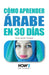 Cómo Aprender Árabe En 30 Días by Fatima Khalida Rasheeda