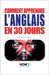 Comment Apprendre l'Anglais En 30 Jours by Sordelli, Giovanni
