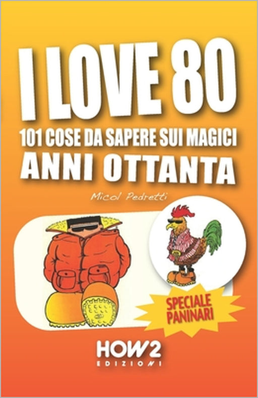 I Love 80 by Micol Pedretti