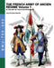 The French army of Ancien Regime Vol. 1: In the art of Felix Philippoteaux by Luca Stefano Cristini, Felix Philippoteaux