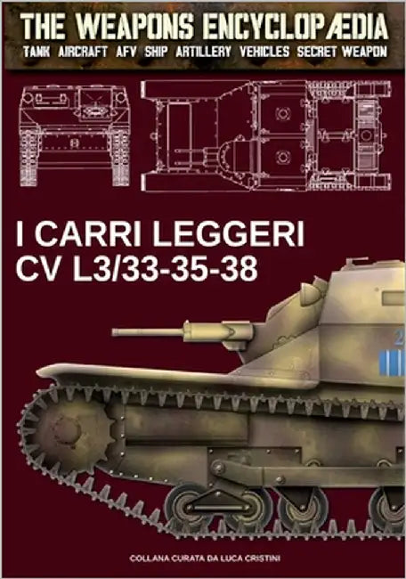 I carri leggeri CV L3/33-35-38 by Cristini, Luca