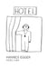 Hotel Cubo by Hannes Egger