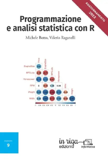 Programmazione e analisi statistica con R by Valerio Raganelli, Michele Botto