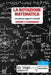 La notazione matematica: Una guida per ingegneri e scienziati by Ludovico Bruni Bruno, Edward R. Scheinerman