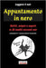 Leggere il noir - Appuntamento in nero: Delitti, enigmi e segreti in 26 inediti racconti noir - partecipanti al 1° concorso letterario Trezzano Noir by Editore, Isomedia