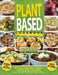 Plant Based Diet for Beginners: 365 Days of Budget-Friendly & Easy-Breezy Recipes for a Truly Healthy Approach to Life & Food. Respect Your Health & C by Rachel Vitale