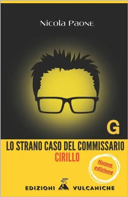 Lo strano caso del commissario Cirillo by Paone, Nicola