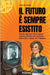 Il futuro è sempre esistito by Poeta, Edoardo
