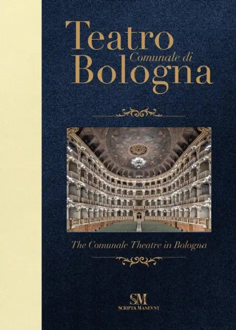 Teatro Comunale Di Bologna - The Comunale Theatre in Bologna: Pocket Edition by Piero Mioli
