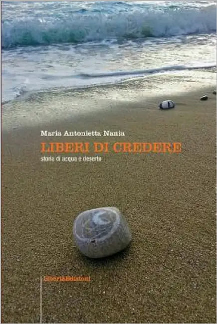 Liberi di credere by Nania, Maria Antonietta