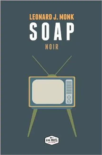 Soap by Monk, Leonard J.