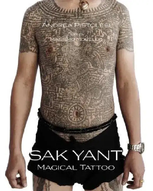 Sak Yant: Magical Tattoo by Massimo Morello