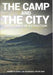 Camp and the City: Territories of Extraction by ListLab