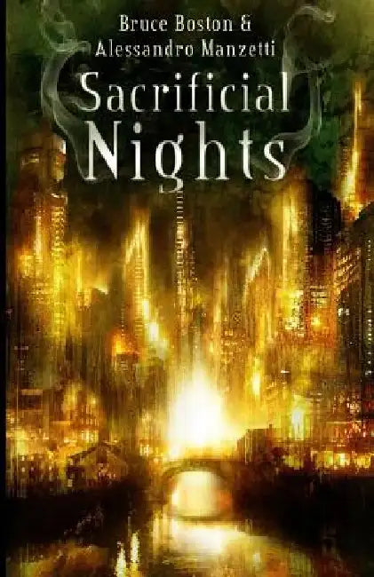 Sacrificial Nights by Alessandro Manzetti