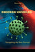 Omicron Unveiled: The New Normal" by Steve Jay