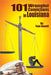 101 Wrongful Convictions In Louisiana by Aswell, Tom