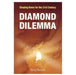 Diamond Dilemma: Shaping Korea for the 21st Century by Tariq Hussain
