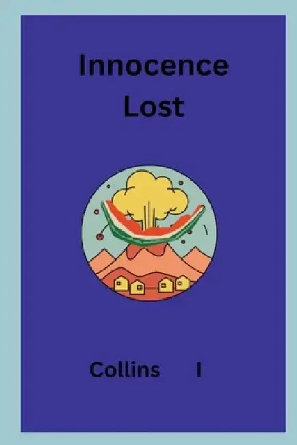 Innocence Lost by Collins I