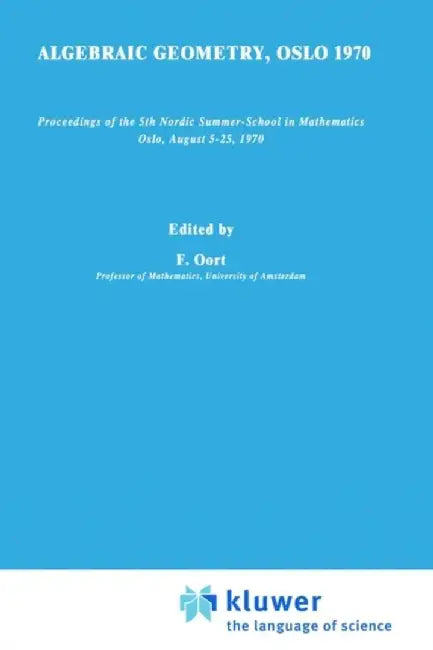 Algebraic Geometry by F. Oort