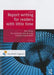 Report Writing for Readers with Little Time by Rien Elling