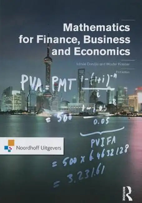 Mathematics for Finance, Business and Economics by Irénée Dondjio