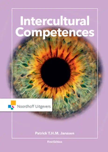Intercultural Competences by Patrick T.H.M. Janssen
