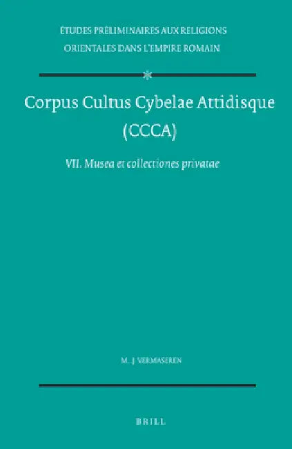 Musea Et Collectiones Privatae by M. J. Vermaseren