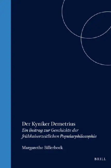 Der Kyniker Demetrius by Margarethe Billerbeck