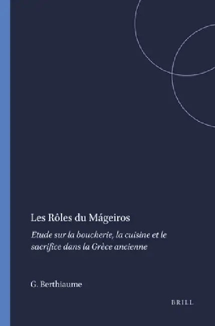 Les Rôles du Mágeiros by Guy Berthiaume